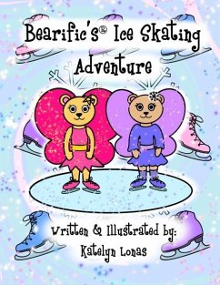 Bearific's(R) Ice Skating Adventure - Lonas, Katelyn