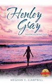 Henley Gray: Disastrous Dating Files