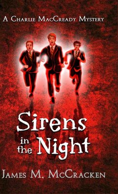 Sirens in the Night - Mccracken, James M