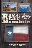Rabbit Ear Mountain: A Texas Family Saga