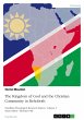 The Kingdom of God and the Christian... - Bild 1