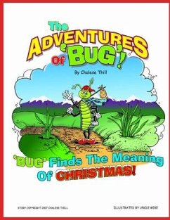 Bug Finds the Meaning of Christmas - Thill, Chalese