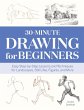 30-Minute Drawing for Beginners - Bild 1