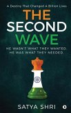 The Second Wave: A Destiny That Changed a Billion Lives