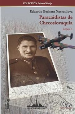 Paracaidistas de Checoslovaquia - Bechara Navratilova, Eduardo