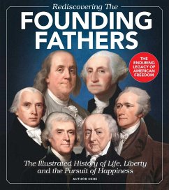 Rediscovering the Founding Fathers - Bishop, Morin