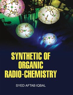 Synthetic of Organic Radio-Chemistry - Iqbal, S. A.