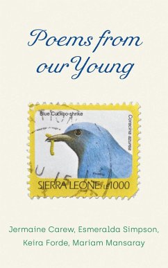 Poems from our Young - Carew, Jermaine; Simpson, Esmeralda; Forde, Keira