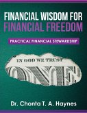 Financial Wisdom For Financial Freedom