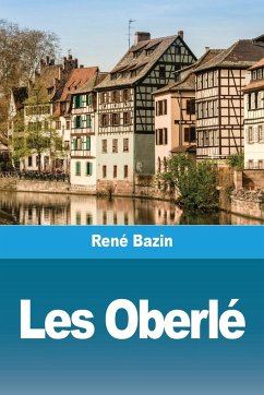 Les Oberlé - Bazin, René