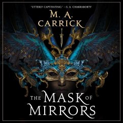 The Mask of Mirrors - Carrick, M. A.