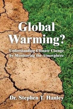 Global Warming? - Hanley, Stephen T.