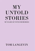 My Untold Stories