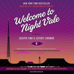 Welcome to Night Vale - Fink, Joseph; Cranor, Jeffrey