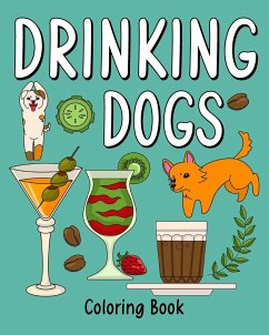 Drinking Dog Coloring Book - Paperland