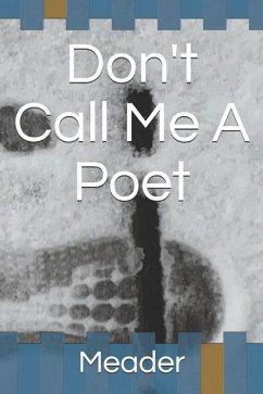 Cover Don't Call Me A Poet