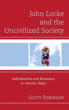 John Locke and the Uncivilized Society - Robinson, Scott