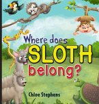 Where does sloth belong?