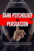 Dark Psychology and Persuasion