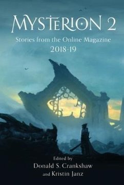 Mysterion 2: Stories from the Online Magazine 2018-19 - Crankshaw, Donald S.