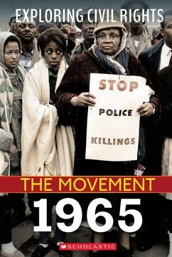 1965 (Exploring Civil Rights: The Movement) - Leslie, Jay