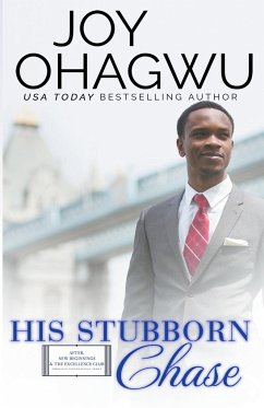 His Stubborn Chase - Christian Inspirational Fiction - Book 9 - Ohagwu, Joy