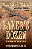Baker's Dozen: A Murphy Western