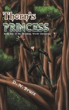 Thorn's Princess - Bruce, D. N.