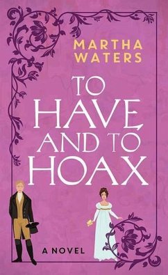 To Have and to Hoax - Waters, Martha