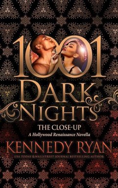 The Close-Up: A Hollywood Renaissance Novella - Ryan, Kennedy