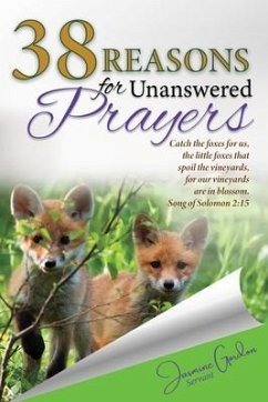 38 Reasons For Unanswered Prayers - Gordon, Jasmine
