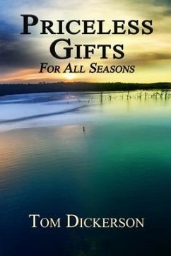 Priceless Gifts: For All Seasons - Dickerson, Tom