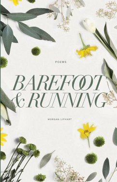 Barefoot and Running - Liphart, Morgan
