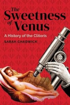 The Sweetness of Venus - Chadwick, Sarah
