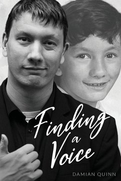 Finding a Voice - Quinn, Damian