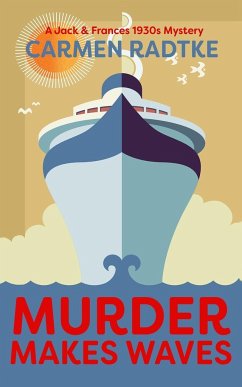 Murder Makes Waves - Radtke, Carmen