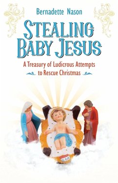 STEALING BABY JESUS - Nason, Bernadette