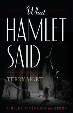 What Hamlet Said - Mort, Terry