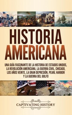 Historia Americana - History, Captivating