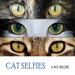 Cat Selfies - Mullins, M D