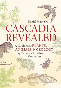 Cascadia Revealed - Mathews, Daniel