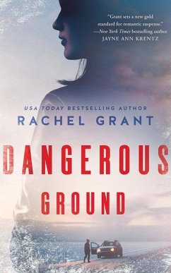 Dangerous Ground - Grant, Rachel