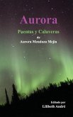 Aurora: Poemas y Calaveras