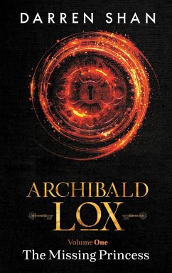 Archibald Lox Volume 1 - Shan, Darren