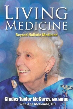 Living Medicine - McCombs, Ann; McGarey, Gladys Taylor
