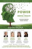 The POWER of MENTAL WEALTH Featuring Edith Rajna: Success Begins From Within