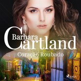 Coração Roubado (A Eterna Coleção de Barbara Cartland 2) (MP3-Download)