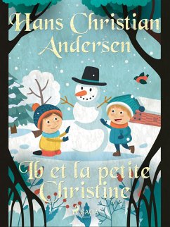 Ib et la petite Christine (eBook, ePUB) - Andersen, H. C.