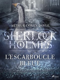 L'Escarboucle bleue (eBook, ePUB) - Doyle, Arthur Conan