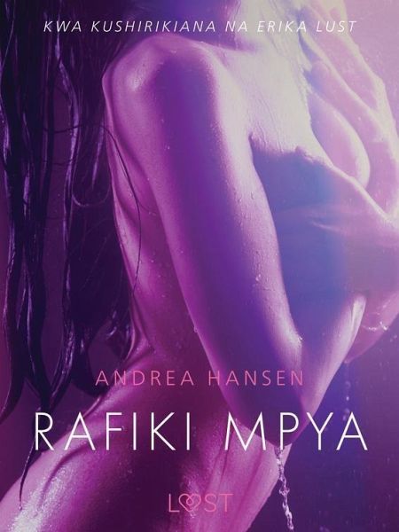 Rafiki Mpya - Hadithi Fupi ya Mapenzi (eBook, ePUB)